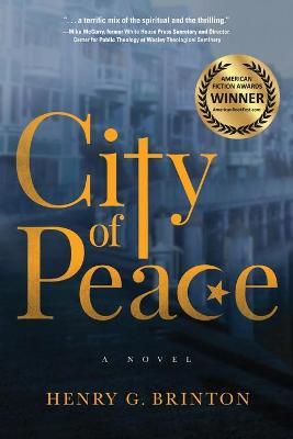 City of Peace - Henry G. Brinton
