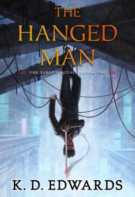 The Hanged Man, 2 - K. D. Edwards