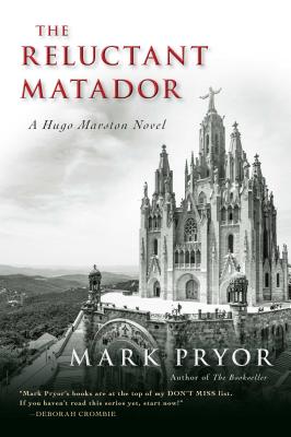 The Reluctant Matador, 5: A Hugo Marston Novel - Mark Pryor