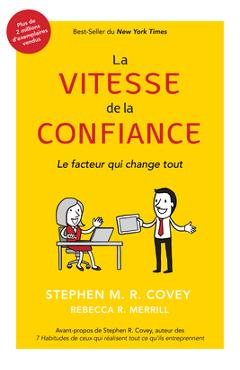 Coperta cărții 'La Vitesse de la Confiance - Stephen M. R. Covey'
