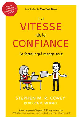 La Vitesse de la Confiance - Stephen M. R. Covey