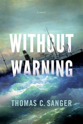 Without Warning - Thomas C. Sanger