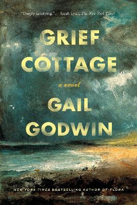 Grief Cottage - Gail Godwin