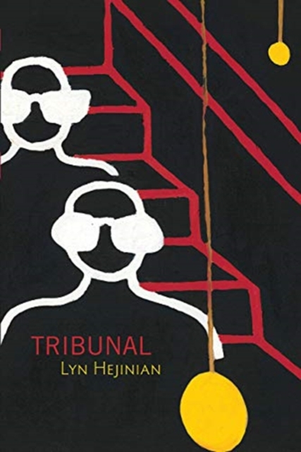 Tribunal - Lyn Hejinian