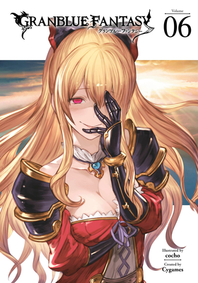 Granblue Fantasy (Manga) 6 - Cygames