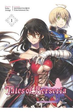 Coperta cărții 'Tales of Berseria (Manga) 1 - Nobu Aonagi'