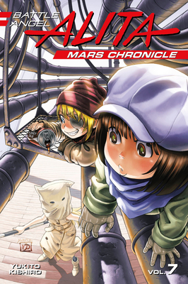 Battle Angel Alita Mars Chronicle 7 - Yukito Kishiro