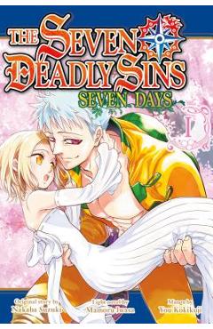 Coperta cărții 'The Seven Deadly Sins: Seven Days 1 - Nakaba Suzuki'