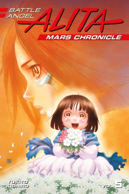 Battle Angel Alita Mars Chronicle 5 - Yukito Kishiro