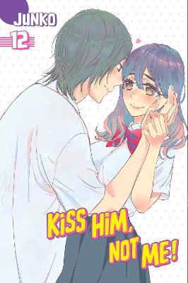Kiss Him, Not Me 12 - Junko