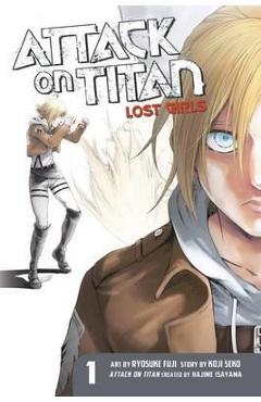 Coperta cărții 'Attack on Titan: Lost Girls the Manga 1 - Hajime Isayama'