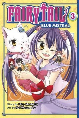 Fairy Tail Blue Mistral 3 - Hiro Mashima