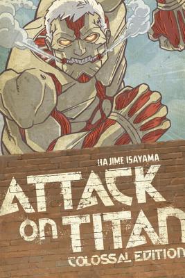 Attack on Titan: Colossal Edition 3 - Hajime Isayama