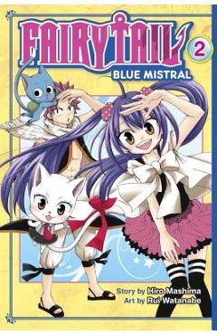 Coperta cărții 'Fairy Tail Blue Mistral 2 - Hiro Mashima'