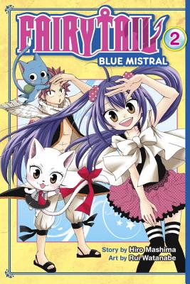 Fairy Tail Blue Mistral 2 - Hiro Mashima