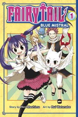 Fairy Tail Blue Mistral, Volume 1 - Hiro Mashima