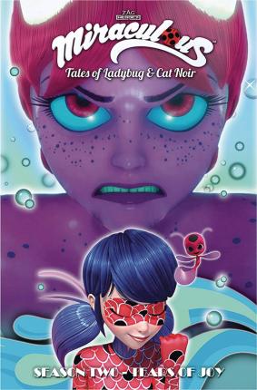 Miraculous: Tales of Ladybug and Cat Noir: Season Two - Tear of Joy - Jeremy Zag
