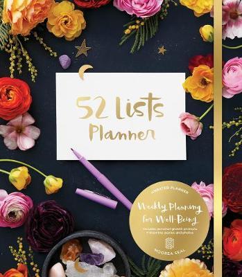 52 Lists Planner Undated 12-Month Monthly/Weekly Planner with Pockets (Black Flo Ral): Includes Prompts for Well-Being, Reflection, Personal Growth, a - Moorea Seal