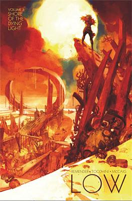 Low, Volume 3: Shore of the Dying Light - Rick Remender