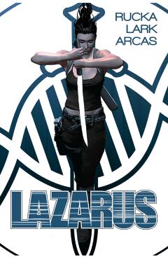 Lazarus Book 1 - Greg Rucka