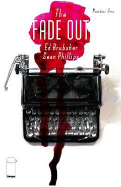 Coperta cărții 'The Fade Out, Volume 1 - Ed Brubaker'