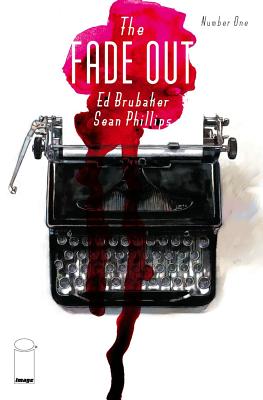 Coperta cărții 'The Fade Out, Volume 1 - Ed Brubaker'