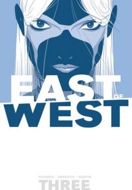East of West Volume 3: There Is No Us - Jonathan Hickman