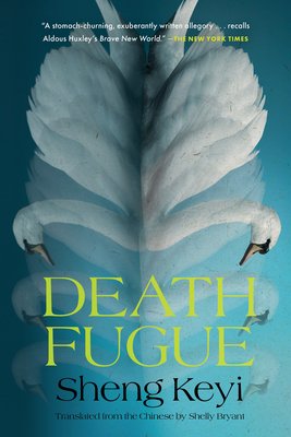 Death Fugue - Sheng Keyi