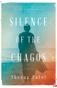 Coperta cărții 'Silence of the Chagos - Shenaz Patel'