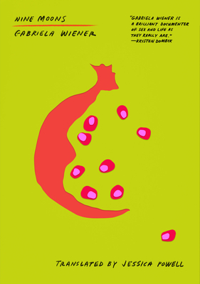 Nine Moons - Gabriela Wiener