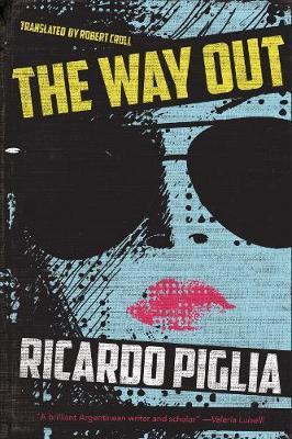 The Way Out - Ricardo Piglia