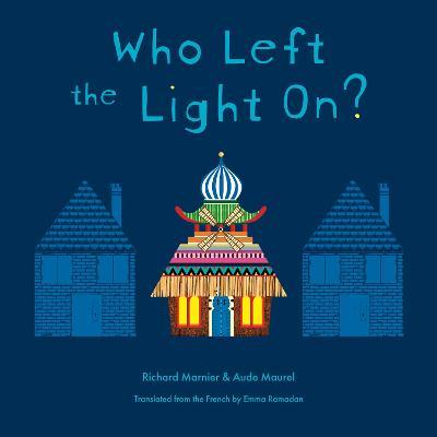 Who Left the Light On? - Richard Marnier
