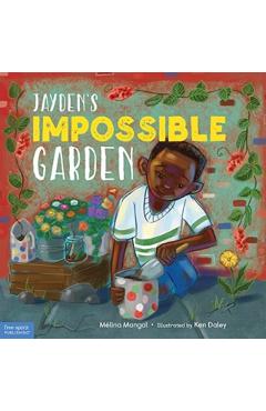 Jayden's Impossible Garden - Mlina Mangal