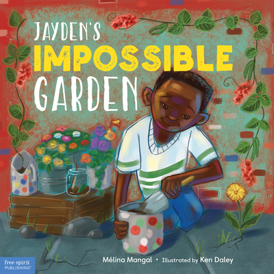 Jayden's Impossible Garden - M�lina Mangal