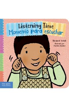 Listening Time / Momento Para Escuchar - Elizabeth Verdick