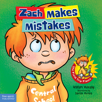 Zach Makes Mistakes - William Mulcahy