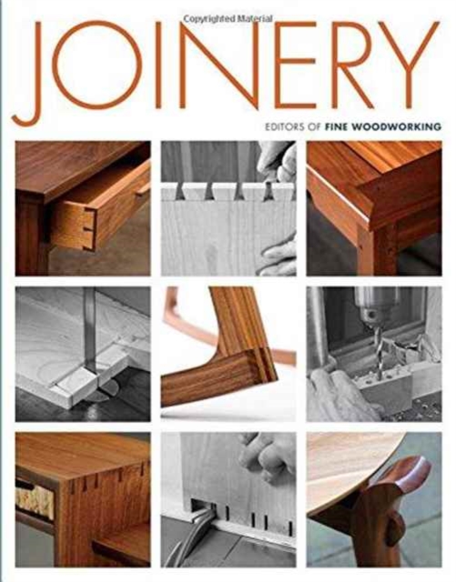 Joinery - Editors Of Fine Woodworking