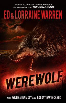 Werewolf: A True Story of Demonic Possession - Ed Warren