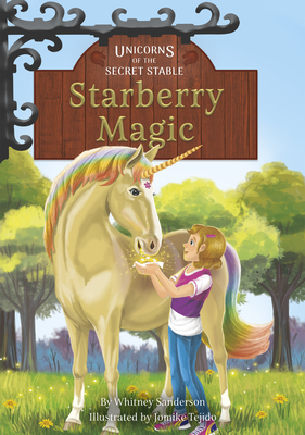 Starberry Magic: Book 6 - Whitney Sanderson