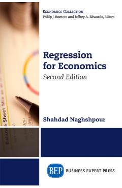 Regression for Economics, Second Edition - Shahdad Naghshpour