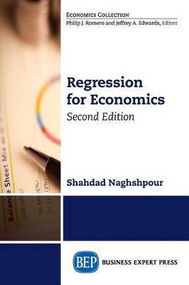 Regression for Economics, Second Edition - Shahdad Naghshpour