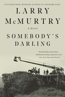 Somebody's Darling - Larry Mcmurtry