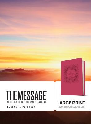 The Message Large Print: The Bible in Contemporary Language - Eugene H. Peterson