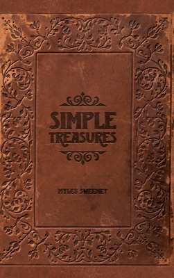 Simple Treasures - Myles Sweeney