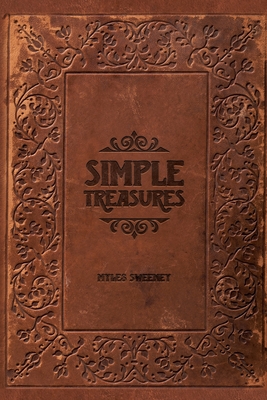 Simple Treasures - Myles Sweeney