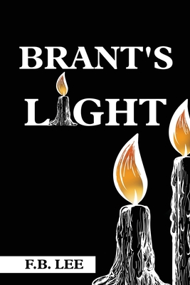 Brant's Light - F. B. Lee