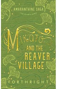 Poza produsului Mikoto and the Reaver Village - Forthright