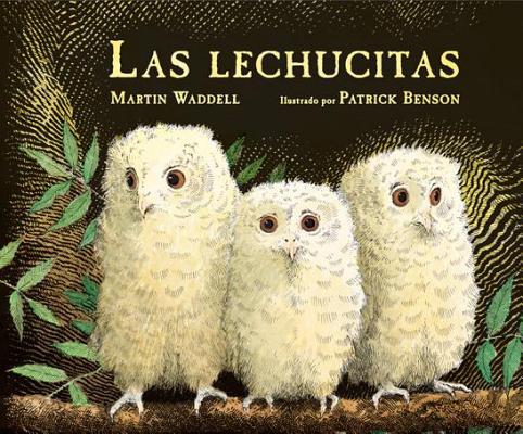 Las Lechucitas / Owl Babies (Spanish Edition) - Martin Waddell