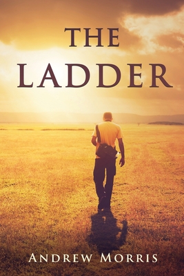 The Ladder - Andrew Morris
