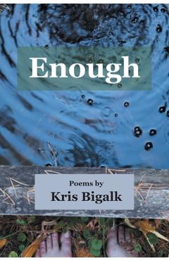 Coperta cărții 'Enough - Kris Bigalk'